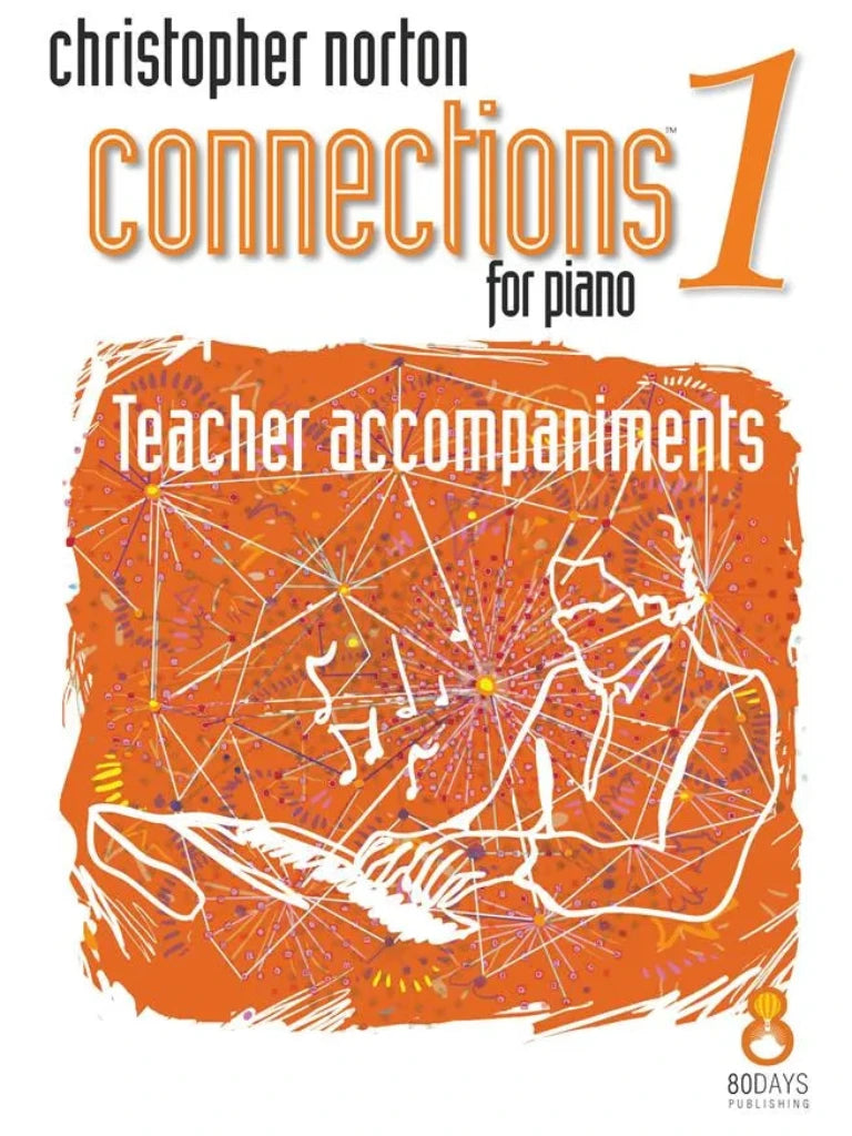 Connections 1 for Piano (Teacher Accompaniments)
