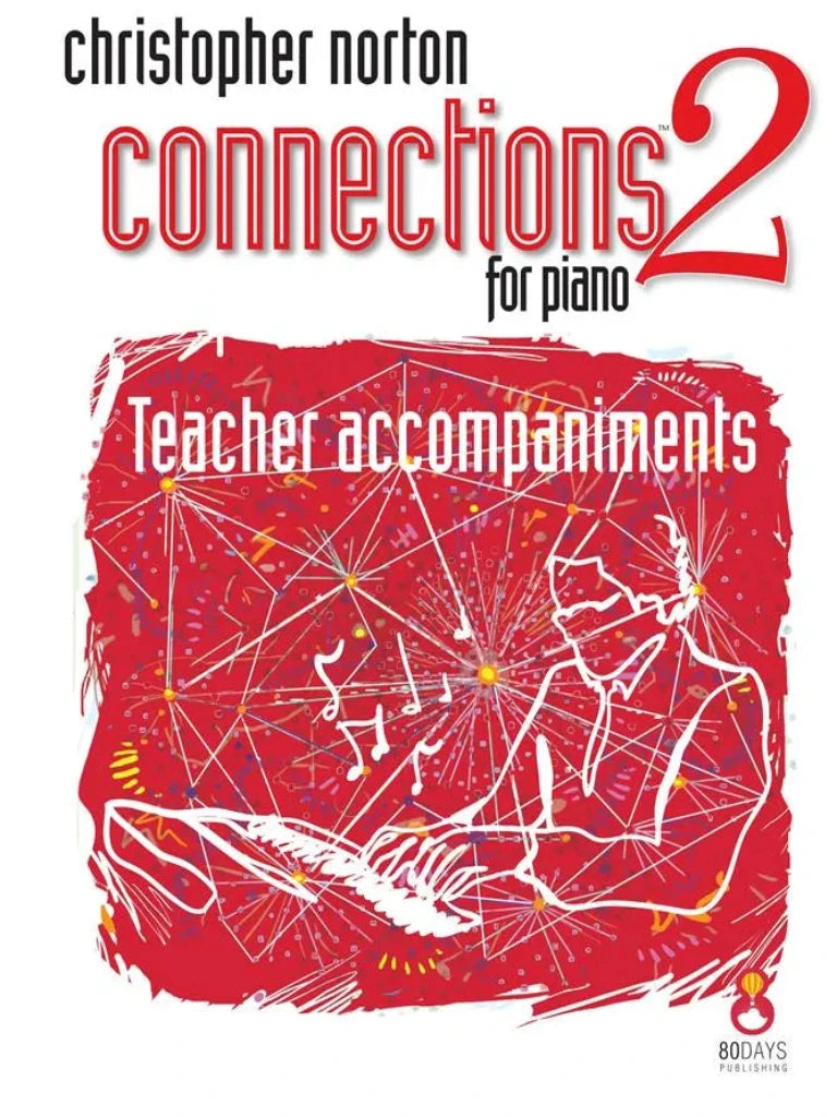 Connections 2 for Piano (Teacher Accompaniments)