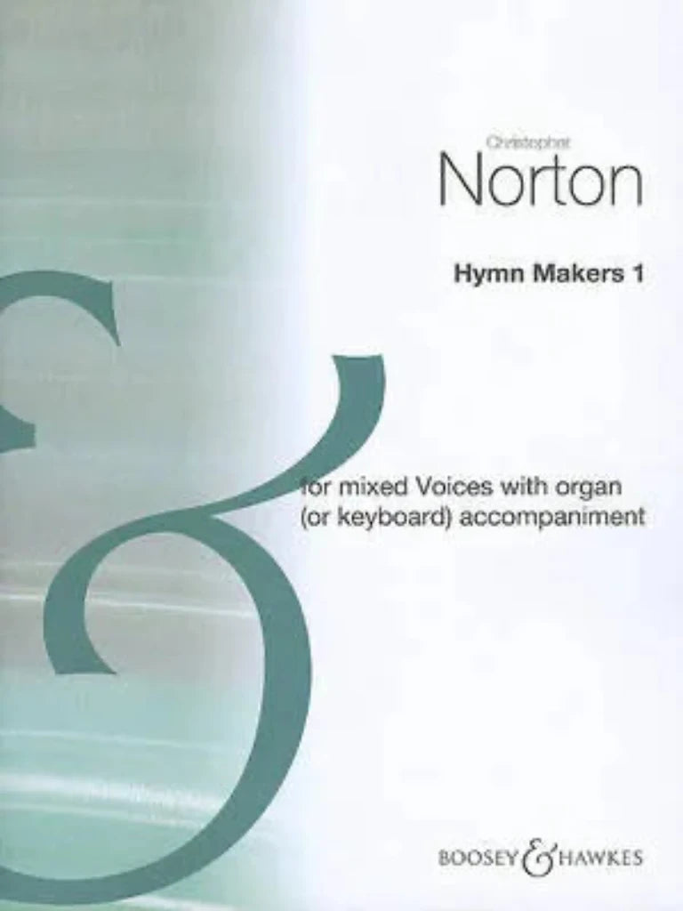 The Hymn Makers (vol. 1) – SATB