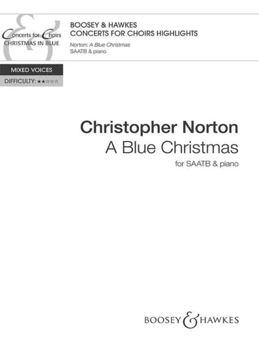 A Blue Christmas – for mixed choir (SAATB) and piano