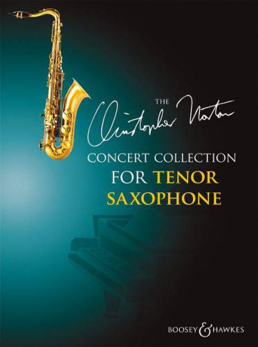 The Christopher Norton Concert Collection for Tenor Saxophone