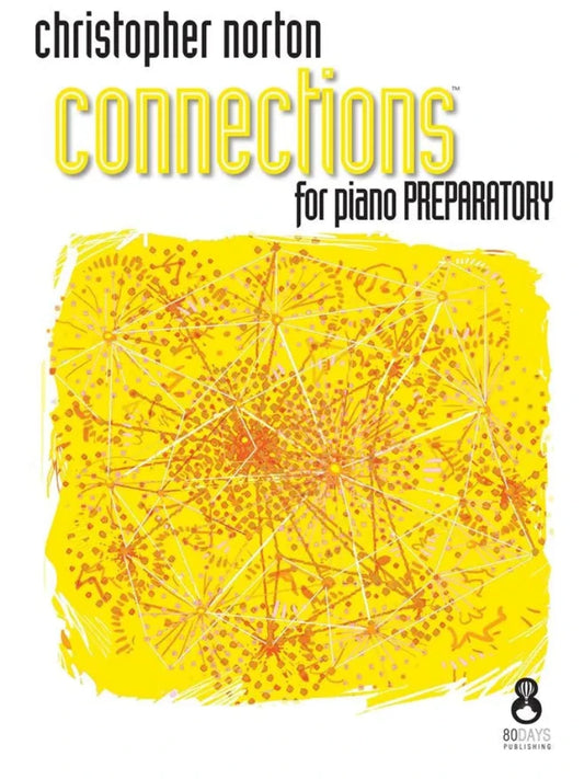 Connections for Piano (Preparatory)