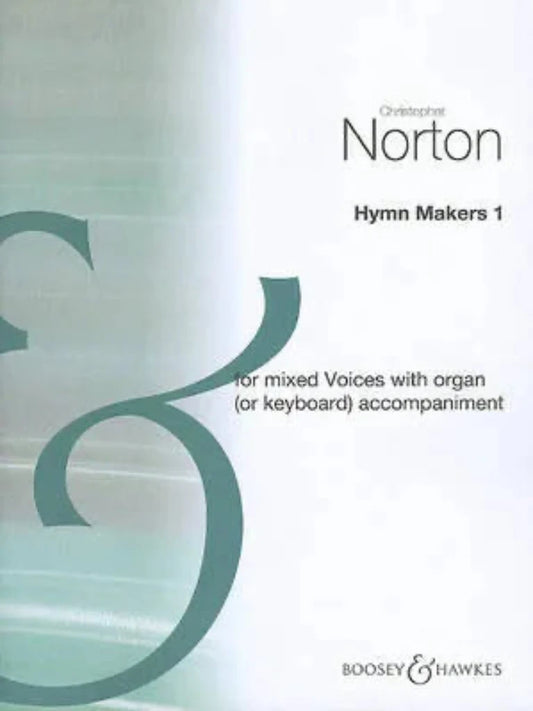 The Hymn Makers (vol. 1) – SATB